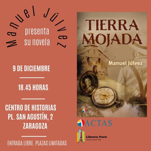 Manuel Júlvez presenta Tierra Mojada